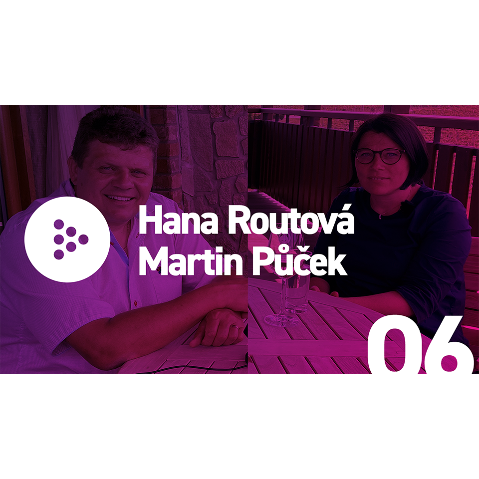 vinarskyobzor.podcast/ díl#6 Hana Routová a Martin Půček